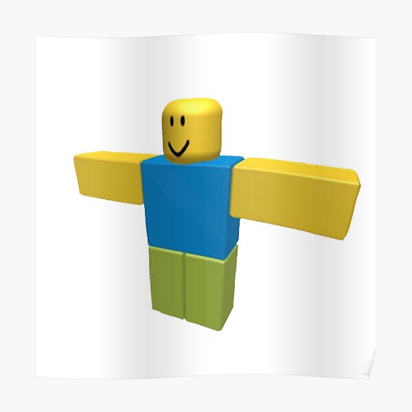 Roblox T Pose Meme Poster By Alexcrewe Redbubble - roblox character t posing