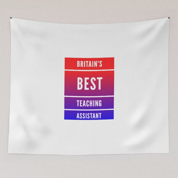 Item preview, Britain’s Best Teaching Assistant designed and sold by weavernap.