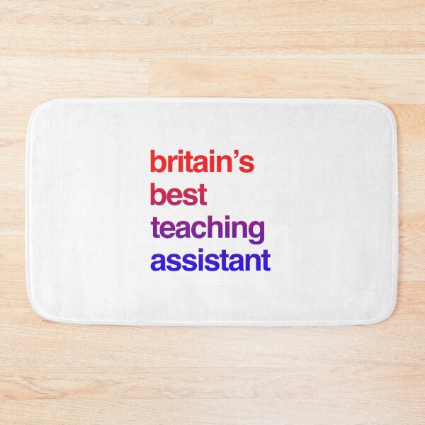 Item preview, Britain’s Best Teaching Assistant designed and sold by weavernap.