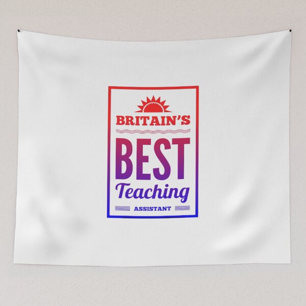 Item preview, Britain’s Best Teaching Assistant designed and sold by weavernap.
