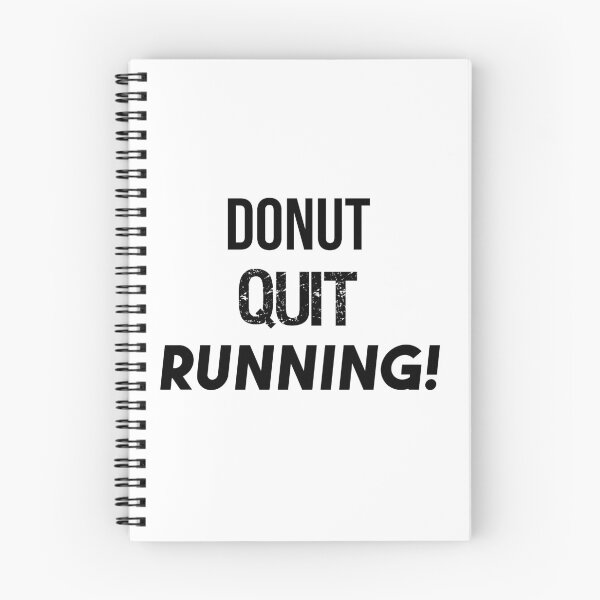 Item preview, Donut Quit Running! Fitness designed and sold by jackknite.