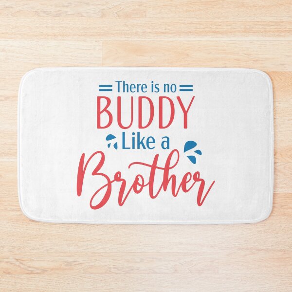 Item preview, There Is No Buddy Like A Brother designed and sold by shop4fun.