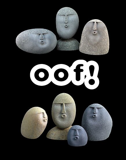 Oof Stones Meme Poster By Altohombre Redbubble.