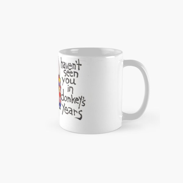 I Miss You (Donkey Years) Classic Mug