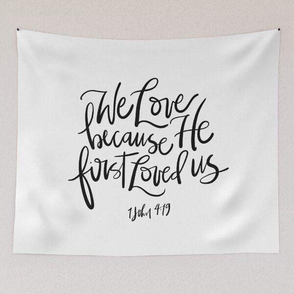 Item preview, We Love Because He First Loved Us designed and sold by thomaslettering.