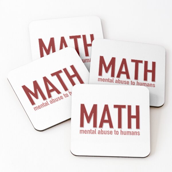 Item preview, MATH - mental abuse to humans designed and sold by bubbliciousart.