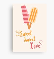 Sweet Sweet Love Canvas Print