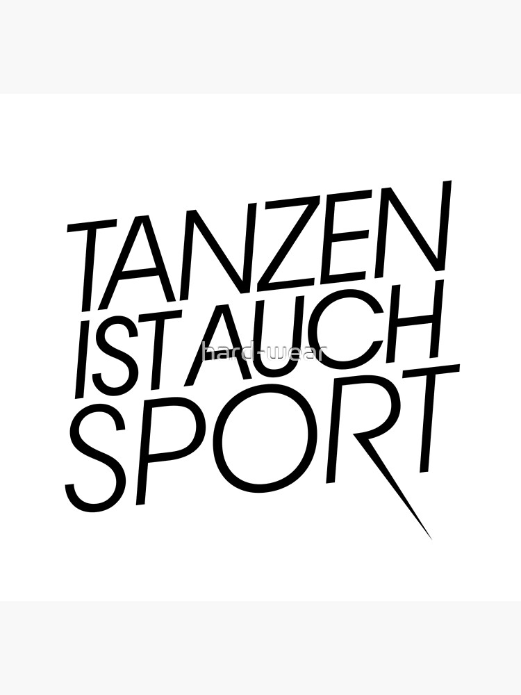 Tanzen Ist Auch Sport Black Greeting Card By Hard Wear Redbubble