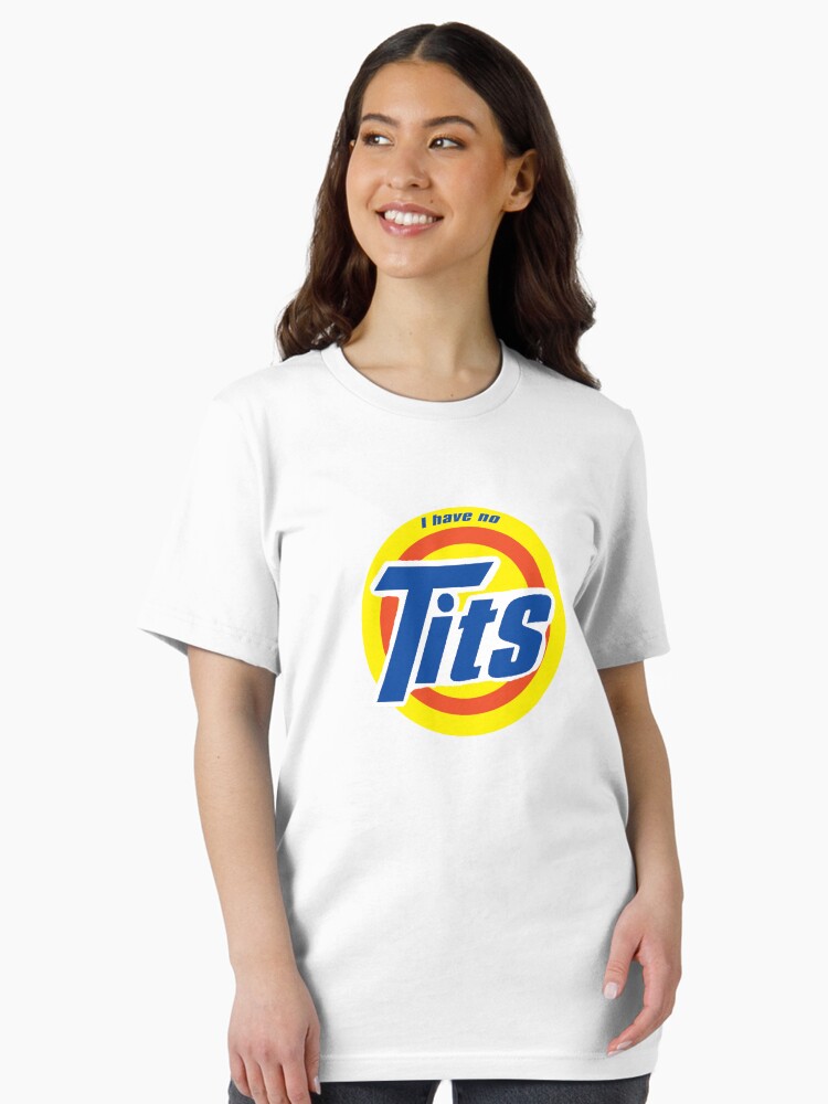 I have no tits\