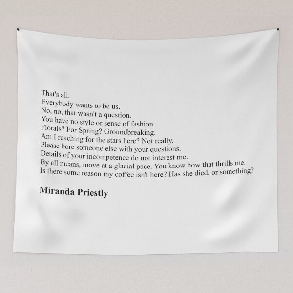 Item preview, Miranda Priestly Quotes from The Devil Wears Prada designed and sold by Miguel Queiruga.