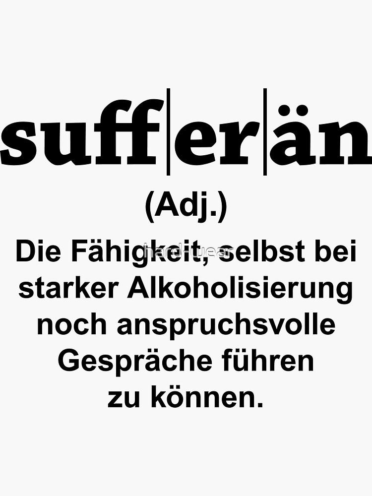 Sufferän (schwarz) Sticker for Sale by hard-wear