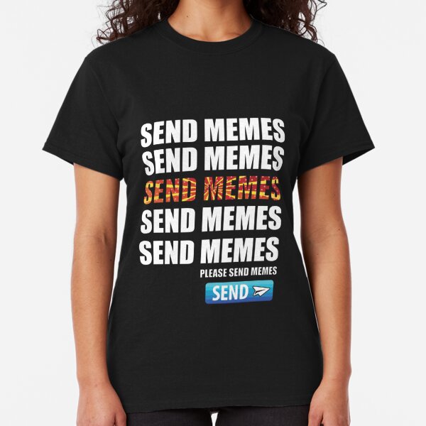 Meme Generator T Shirts Redbubble - the man illusion 100 i miss old roblox dank meme on meme