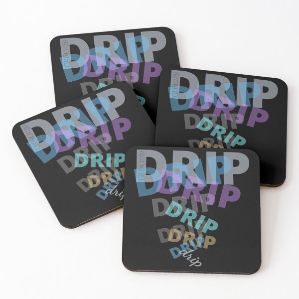 Item preview, Drip - Hip Hop Streetwear Urban Fashion - Money Rap Music - Sayings Quotes Words designed and sold by NoGrayDays1.