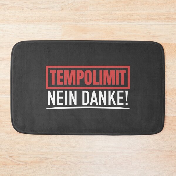 Artikelvorschau, Tempolimit Nein Danke Gegen Tempolimit Autobahn entworfen und verkauft von Team150Designz.