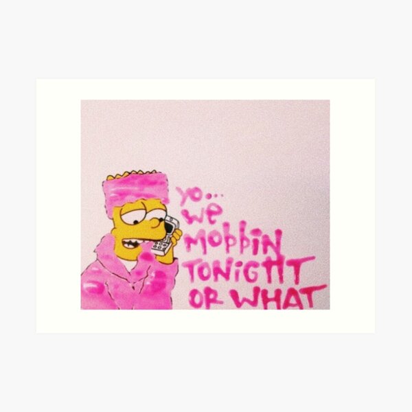 WE MOBBIN? Art Print