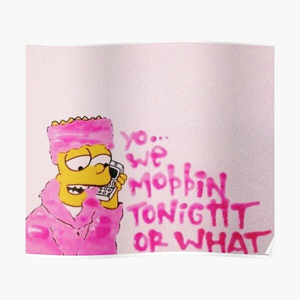 WE MOBBIN? Poster