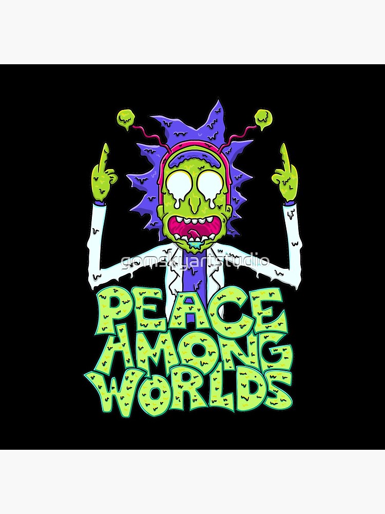 peace among worlds Rick and Morty melting by gomskyartstudio