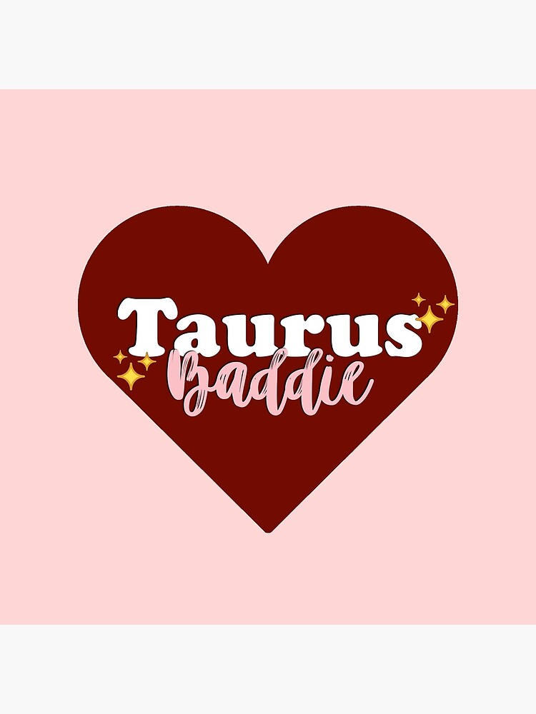 "Taurus Baddie" Poster for Sale by lazyandmad Redbubble