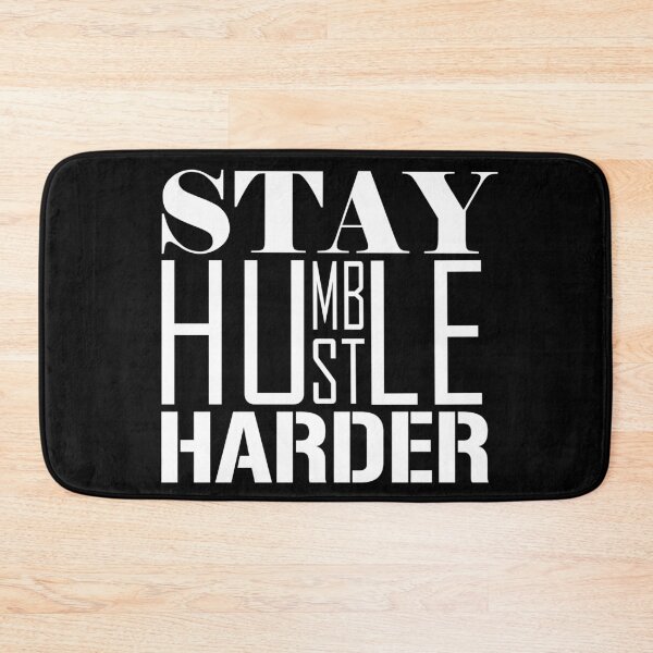 Item preview, Stay Humble. Hustle Harder. designed and sold by Graphiteez.