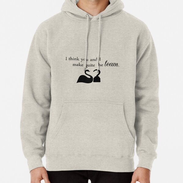 Quite the team - CaptainSwan Pullover Hoodie