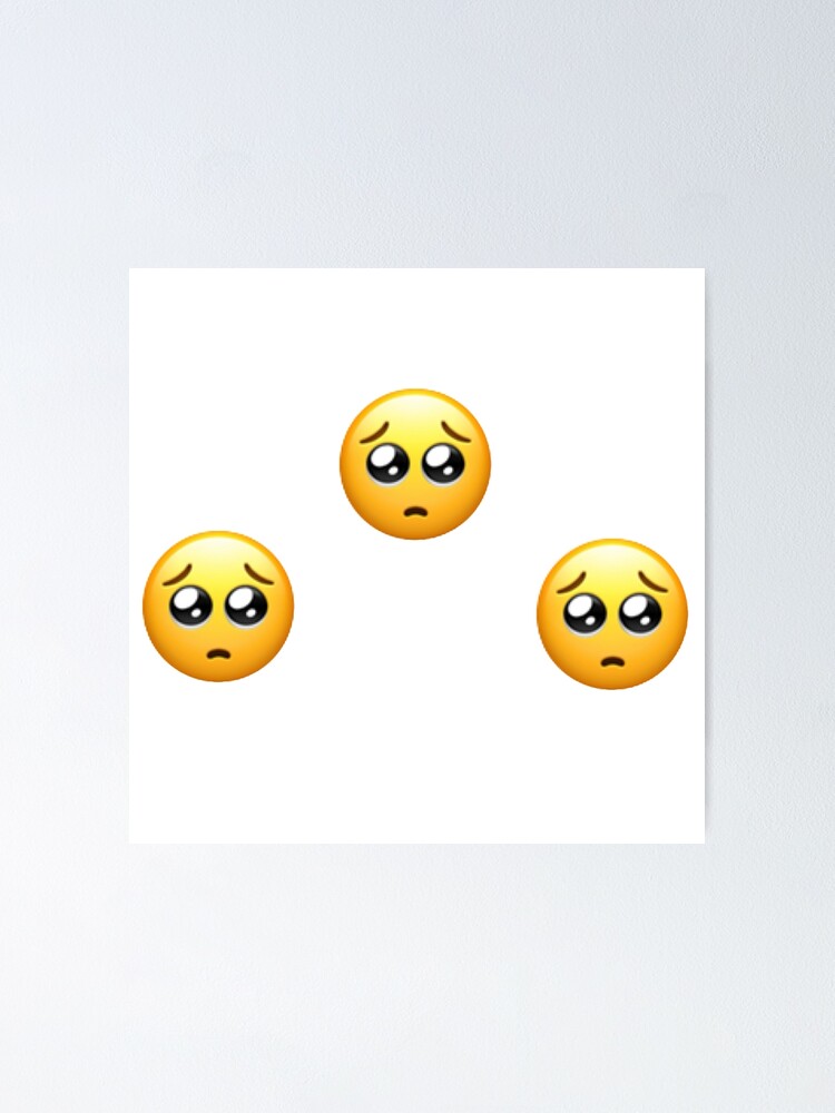 Pleading Face Emoji Sticker Pack Poster For Sale By Hwinchester Redbubble 0559