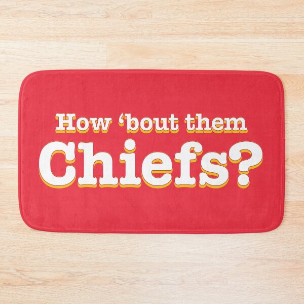 Item preview, How 'bout them Chiefs? designed and sold by Hey Har.