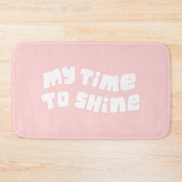 Item preview, My Time To Shine designed and sold by NataliaDiaz.