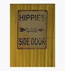 Hippies Use Side Door Photographic Print
