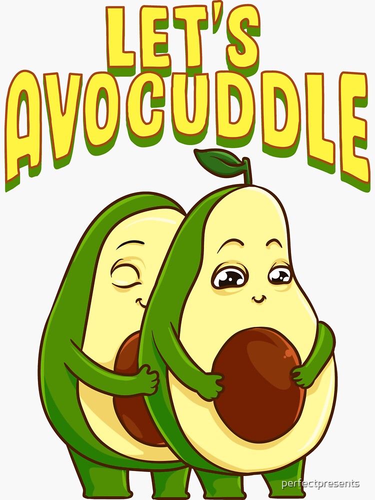 Funny Lets Avocuddle Cute Avocado Cuddling Pun Sticker For Sale By Perfectpresents Redbubble 9334