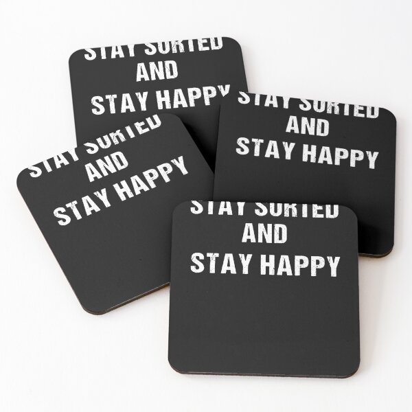 Item preview, stay sorted and stay happy computer day   designed and sold by yellowpinko.