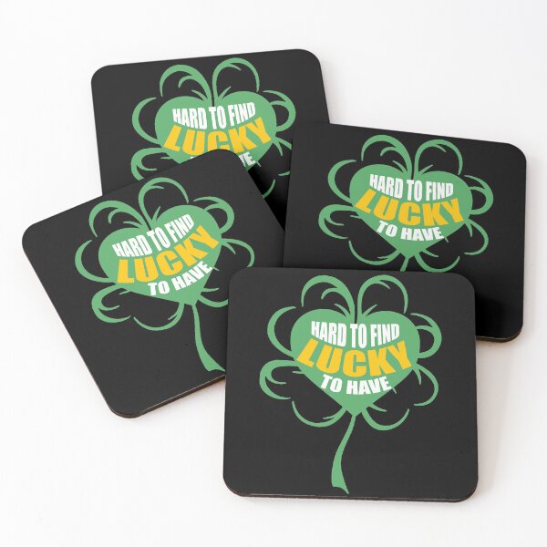 Item preview, St paddy's Day X Valentines Day Hard To Find Lucky To Have designed and sold by rollcanics.