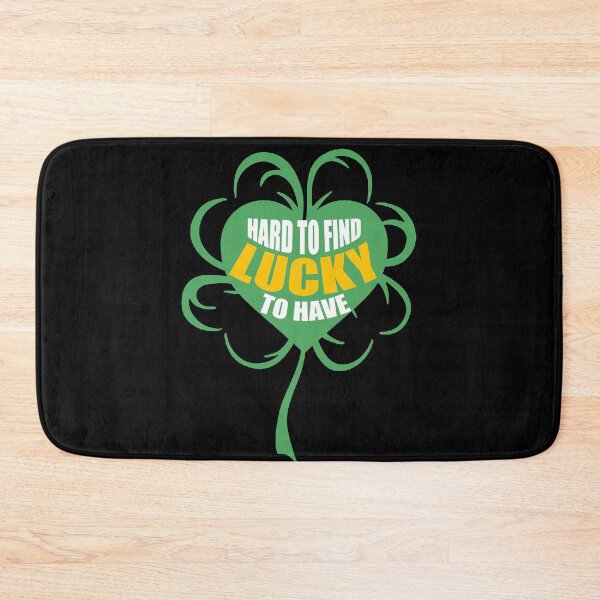 Item preview, St paddy's Day X Valentines Day Hard To Find Lucky To Have designed and sold by rollcanics.