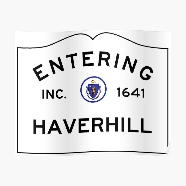 "Entering Haverhill Massachusetts Commonwealth of Massachusetts Road