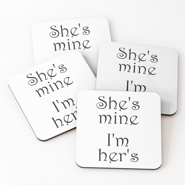 Item preview, She's mine I'm her's 08 designed and sold by Espirius.