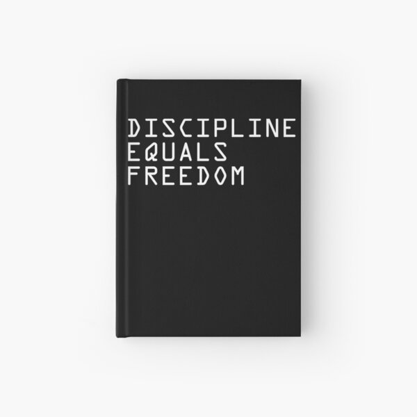 DISCIPLINE EQUALS FREEDOM 2 Hardcover Journal