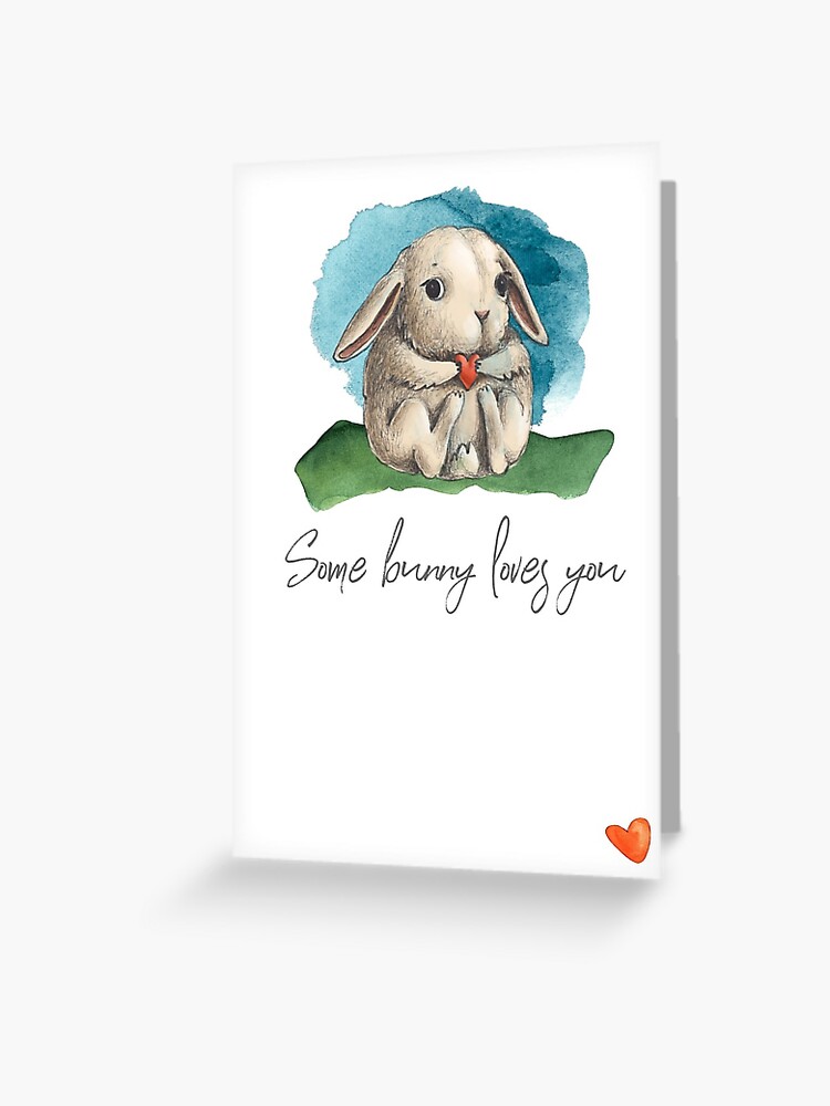 Some Bunny Loves You Greeting Cards