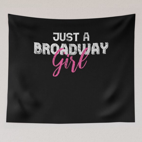 Item preview, Broadway Girl designed and sold by 4tomic.