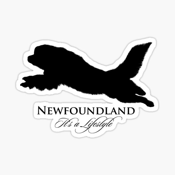 Newfoundland: It's a Lifestyle Sticker