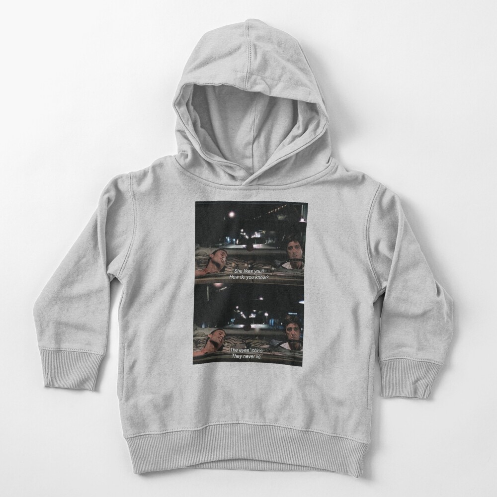 The Eyes Chico. They never lie. Toddler Pullover Hoodie