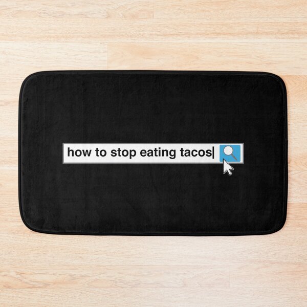 Item preview, How To Stop Eating Tacos designed and sold by thingsandthings.
