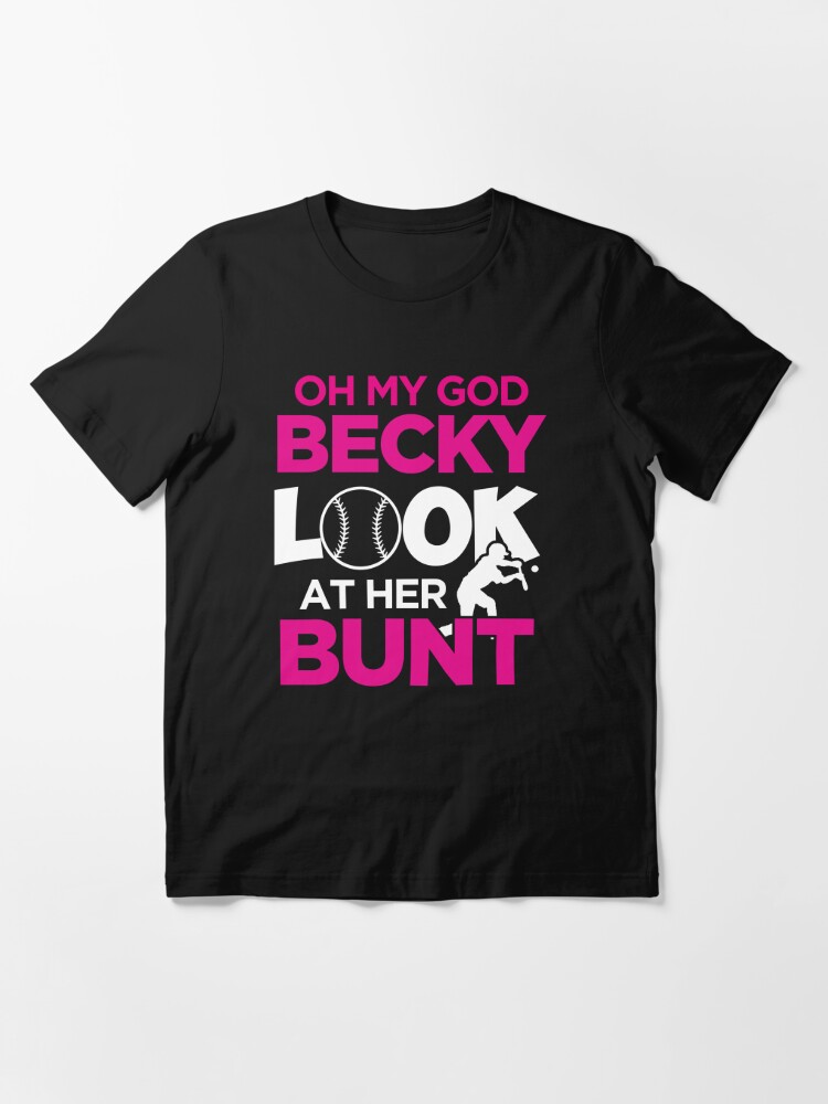 Baseball OMG Becky Look at That Bunt..Funny Heather Grey Unisex