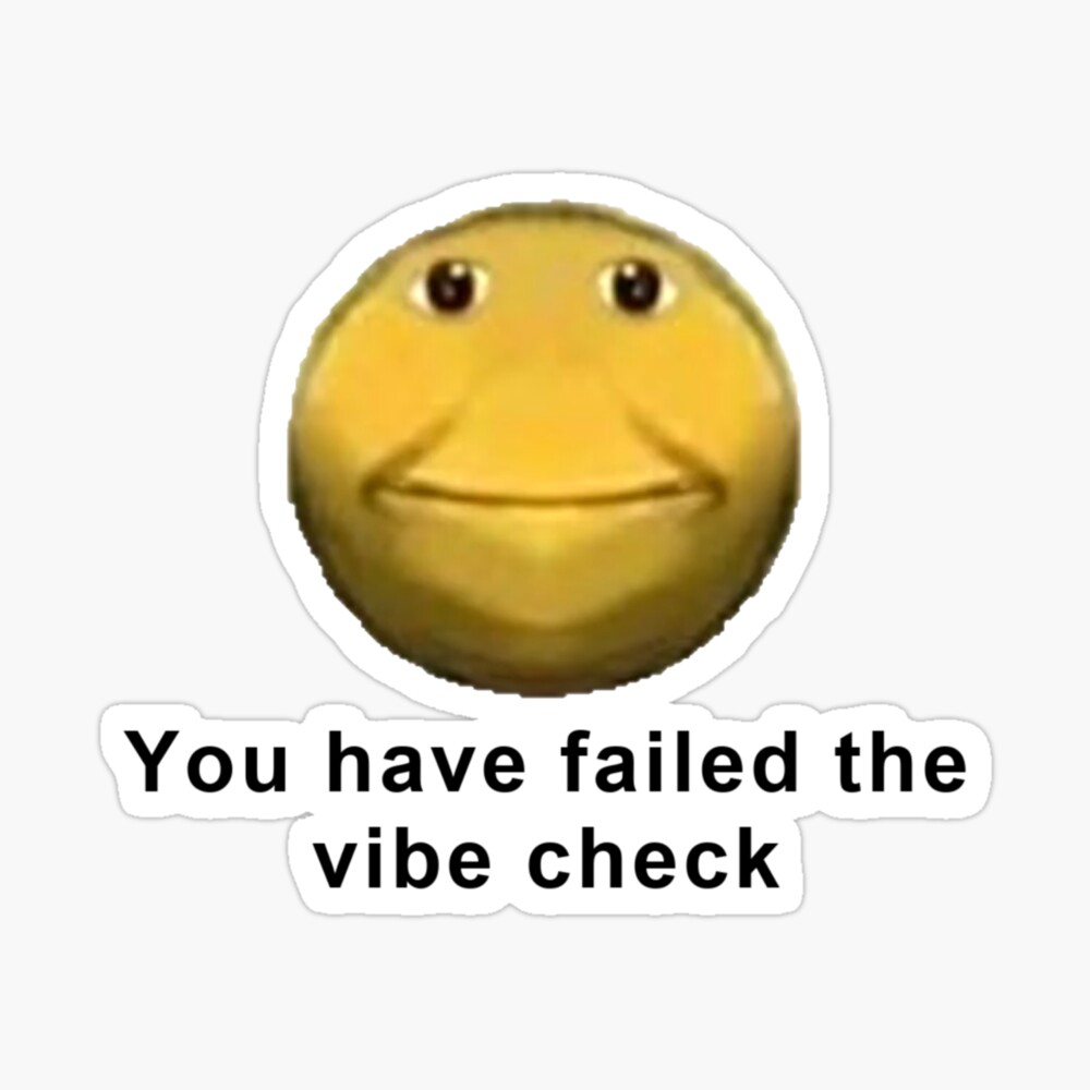 You Have Failed The Vibe Check Kids T Shirt By Hangloosedraft Redbubble - vibe check roblox