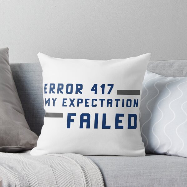 Item preview, Error 417 My Expectation Failed designed and sold by sam1special.
