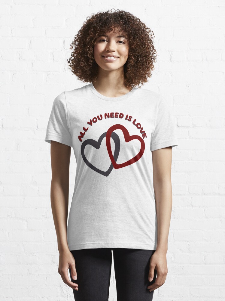 Alternative Ansicht von All you need is Love Essential T-Shirt