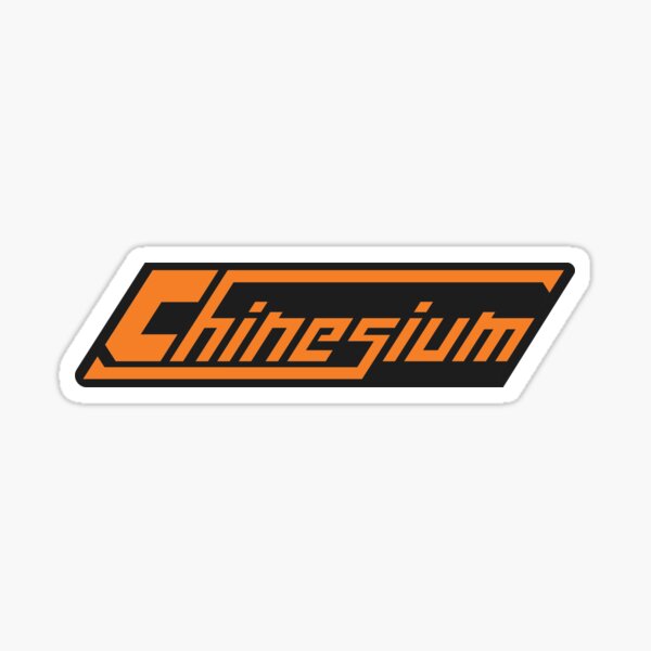 Chinesium Sticker