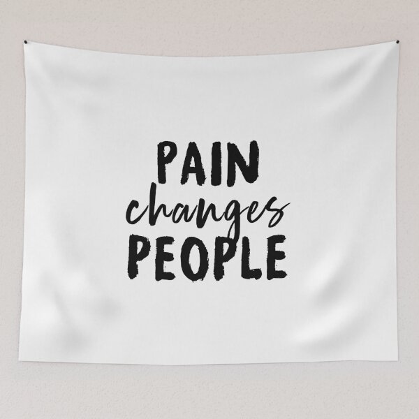 Item preview, Pain changes people designed and sold by Pameli.