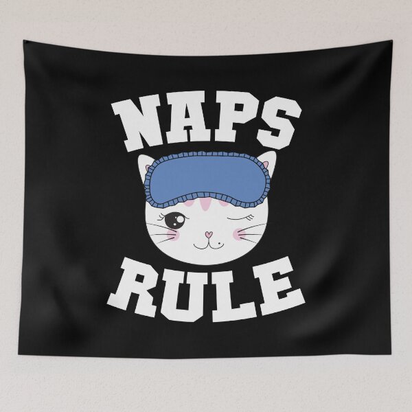 Item preview, Naps Rule designed and sold by thingsandthings.