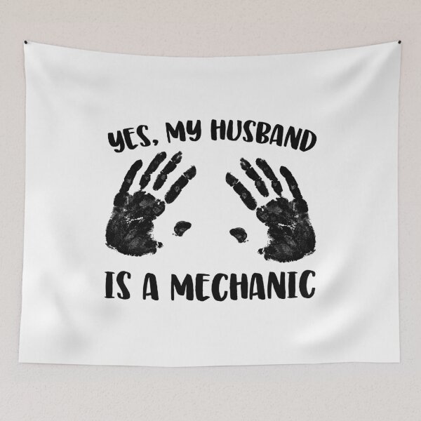Item preview, Yes, My Husband Is A Mechanic designed and sold by thingsandthings.