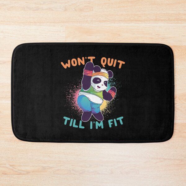 Item preview, Won't Quit Till I'm Fit Panda designed and sold by thingsandthings.