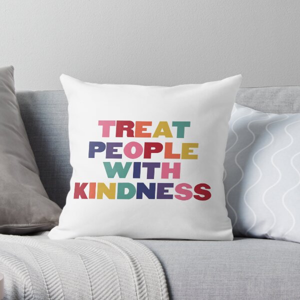 Rainbow Treat People With Kindness Throw Pillow